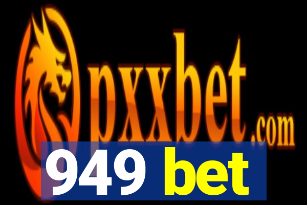 949 bet